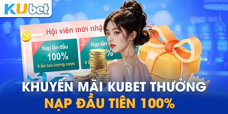 Đăng nhập Kubet nhận quà nhân đôi